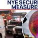 Major cities heighten security ahead of NYE celebrations Major cities heighten security ahead of NYE celebrations