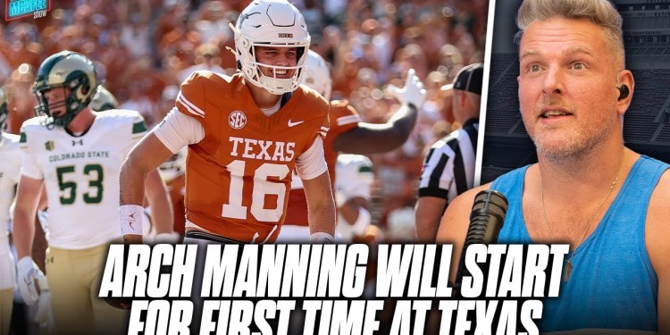 Arch Manning Will Get First Start At Texas, What’s It Mean For Quinn Ewers? | Pat McAfee Reacts Arch Manning Will Get First Start At Texas, What’s It Mean For Quinn Ewers? | Pat McAfee Reacts