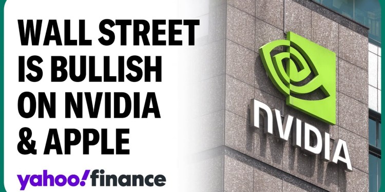 Nvidia, Apple price targets raised as Wall Street bullish Nvidia, Apple price targets raised as Wall Street bullish