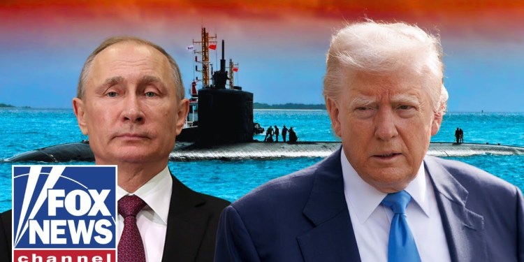 LAST CHANCE, PUTIN: Trump makes ‘nuclear moves’ on Russia LAST CHANCE, PUTIN: Trump makes ‘nuclear moves’ on Russia