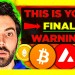 FINAL WARNING to ALL Bitcoin & Ethereum Investors! FINAL WARNING to ALL Bitcoin & Ethereum Investors!