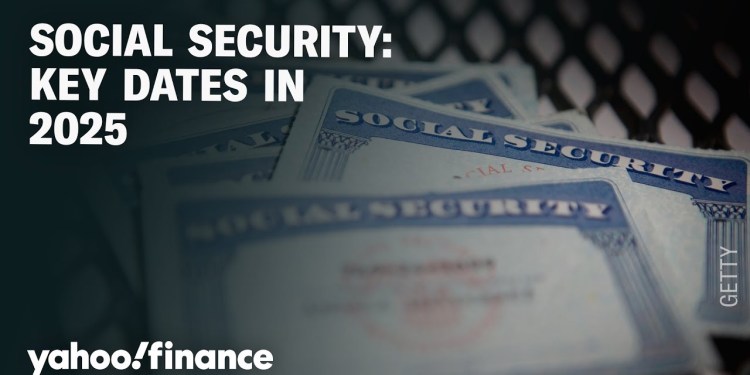 Social Security: 2025 key dates and myth busting Social Security: 2025 key dates and myth busting