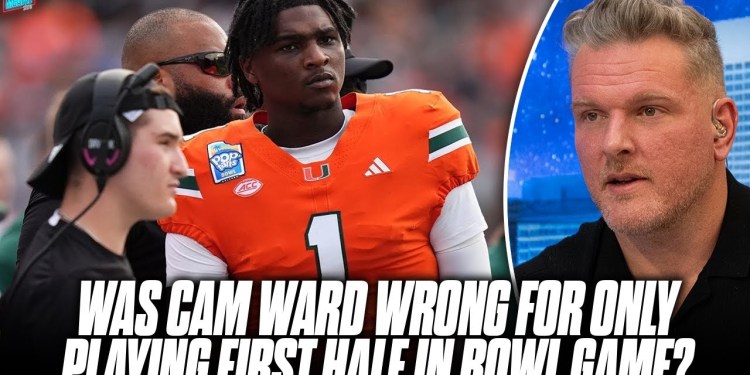 Was Cam Ward Wrong For Sitting Out 2nd Half Of Bowl Game? | Pat McAfee Show Was Cam Ward Wrong For Sitting Out 2nd Half Of Bowl Game? | Pat McAfee Show