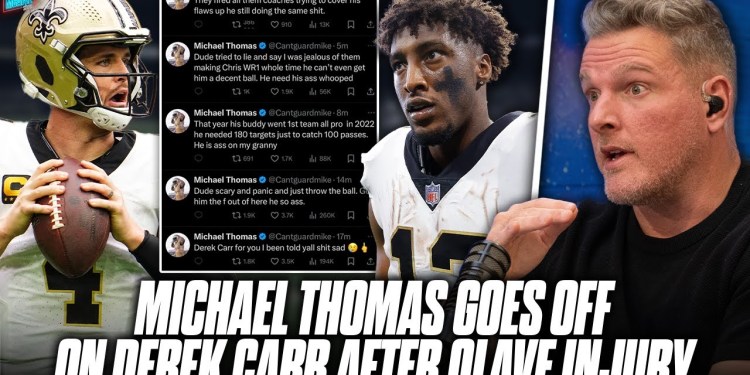 Michael Thomas, Saints Players Tweet Out TERRIBLE Stuff About Derek Carr?! | Pat McAfee Show Michael Thomas, Saints Players Tweet Out TERRIBLE Stuff About Derek Carr?! | Pat McAfee Show