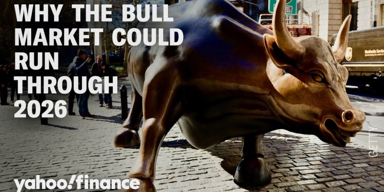 Why the bull market could run through 2026 Why the bull market could run through 2026