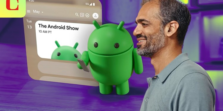 The Android Show Highlights: Everything Announced in 14 Minutes The Android Show Highlights: Everything Announced in 14 Minutes