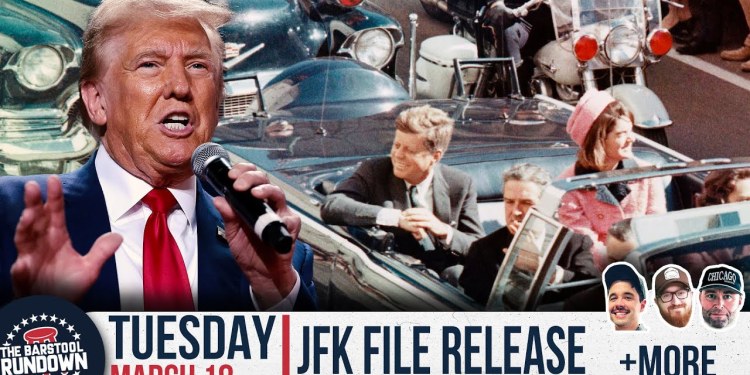 Trump Plans to Release 80,000 Unredacted Pages of JFK Files – Barstool Rundown – March 18th 2025 Trump Plans to Release 80,000 Unredacted Pages of JFK Files – Barstool Rundown – March 18th 2025