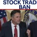 GOP, Democratic lawmakers reveal stock trading ban bill | LiveNOW from FOX GOP, Democratic lawmakers reveal stock trading ban bill | LiveNOW from FOX