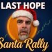 LAST HOPE for Bitcoin Santa Rally LAST HOPE for Bitcoin Santa Rally