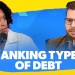 Which Debts Are Worse Than Others? Which Debts Are Worse Than Others?