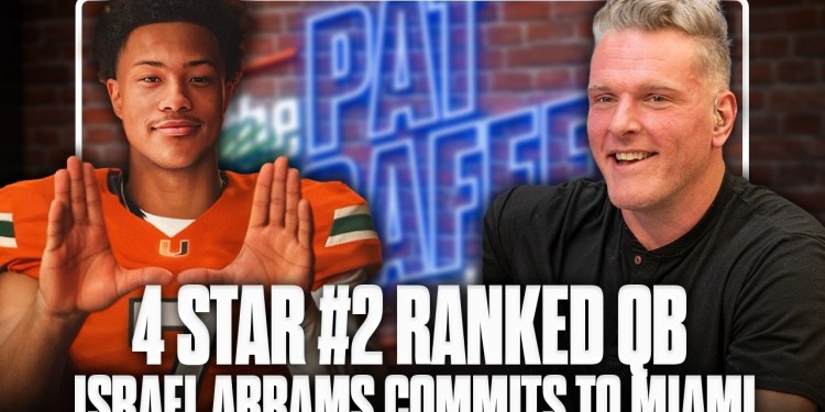 4 Star, #2 Ranked QB Israel Abrams Commits To Miami LIVE On The Pat McAfee Show 4 Star, #2 Ranked QB Israel Abrams Commits To Miami LIVE On The Pat McAfee Show