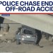 WATCH: High-speed police chase ends with brutal off-road accident WATCH: High-speed police chase ends with brutal off-road accident