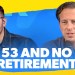 I’m 53 Years-old and Have Nothing Saved For Retirement I’m 53 Years-old and Have Nothing Saved For Retirement