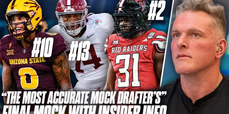 The Most Accurate Mock Drafter’s Final Mock With ACTUAL Insider Information Has Been Released… The Most Accurate Mock Drafter’s Final Mock With ACTUAL Insider Information Has Been Released…