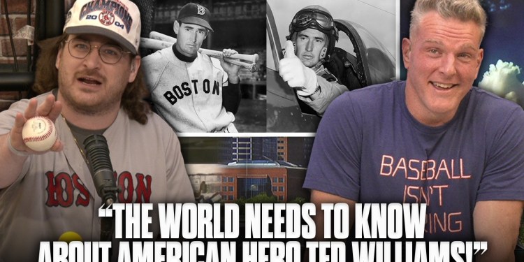Boston Connor Wants Ted Williams To Get His Proper Respect As An American Hero | Pat McAfee Show Boston Connor Wants Ted Williams To Get His Proper Respect As An American Hero | Pat McAfee Show