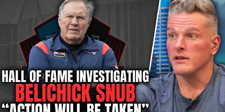 There Is Still No Clarity On Bill Belichick’s Hall Of Fame Snub | Pat McAfee Show There Is Still No Clarity On Bill Belichick’s Hall Of Fame Snub | Pat McAfee Show