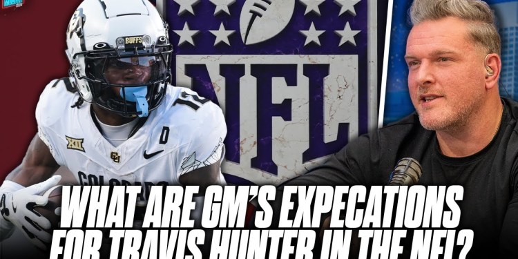 What Are Realistic Expectations For Travis Hunter’s NFL Potential? | Pat McAfee Show What Are Realistic Expectations For Travis Hunter’s NFL Potential? | Pat McAfee Show