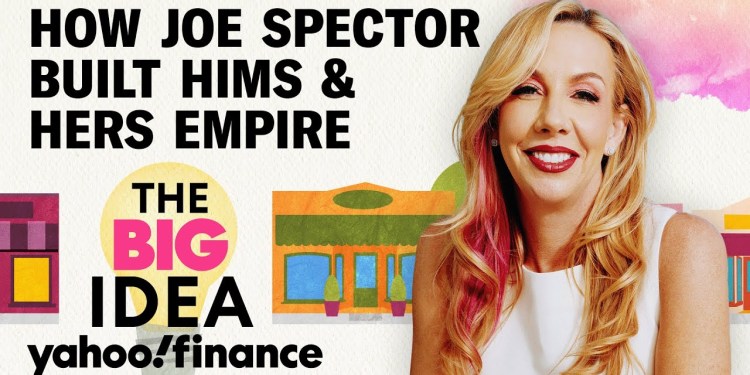 How Hims & Hers founder Joe Spector turned 10 failures into B idea How Hims & Hers founder Joe Spector turned 10 failures into B idea