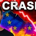 Why Europe Is Falling Apart—and What It Means for YOU Why Europe Is Falling Apart—and What It Means for YOU