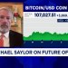 MicroStrategy CEO Saylor: Logical thing for U.S. is to buy Bitcoin and own the future MicroStrategy CEO Saylor: Logical thing for U.S. is to buy Bitcoin and own the future