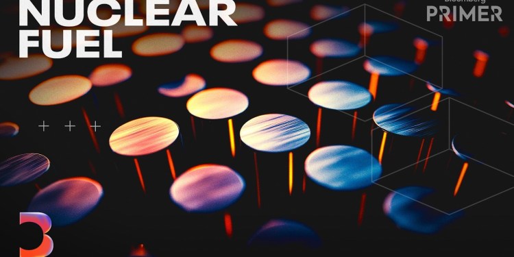 Making New Nuclear Fuel for an Atomic Renaissance | Bloomberg Primer Making New Nuclear Fuel for an Atomic Renaissance | Bloomberg Primer