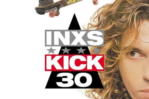 The One about INXS – KICK (30th Deluxe Edition) (Digital Version) The One about INXS – KICK (30th Deluxe Edition) (Digital Version)