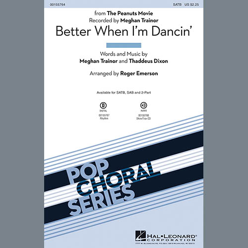 Better When I’m Dancin’