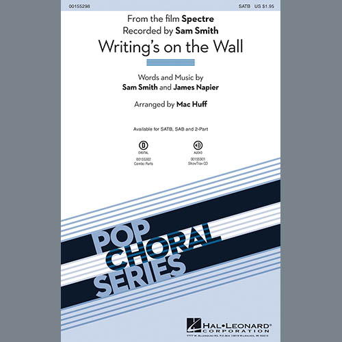 Writing’s On The Wall (arr. Mac Huff)
