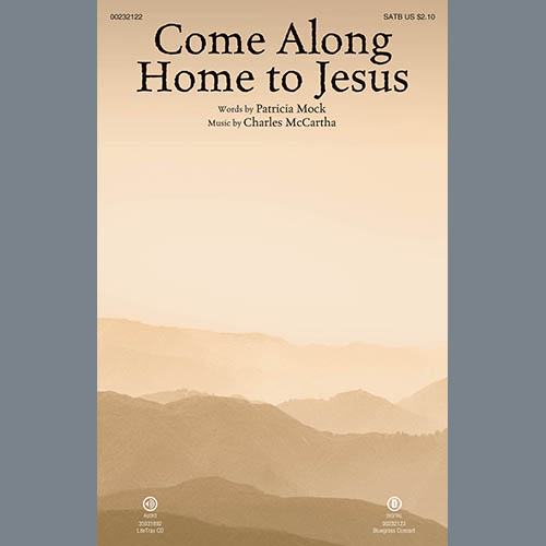 Come Along Home To Jesus