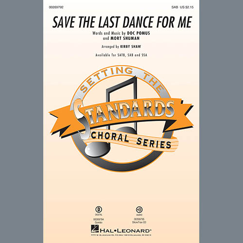 Save The Last Dance For Me (arr. Kirby Shaw)