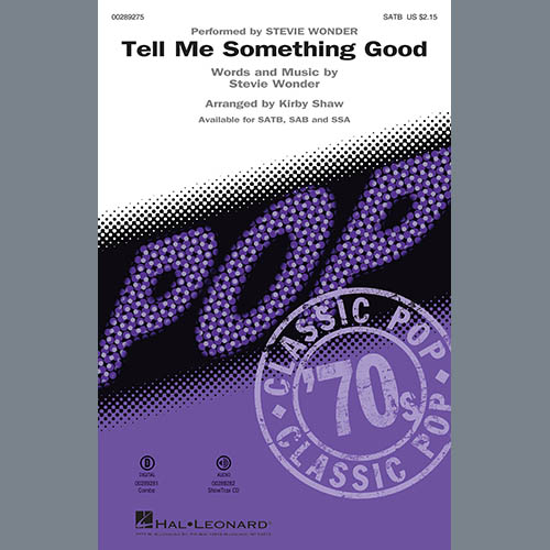 Tell Me Something Good (arr. Kirby Shaw)