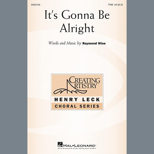 It’s Gonna Be Alright