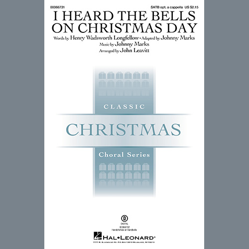 I Heard The Bells On Christmas Day (arr. John Leavitt)
