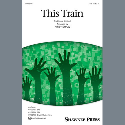 This Train (arr. Kirby Shaw)