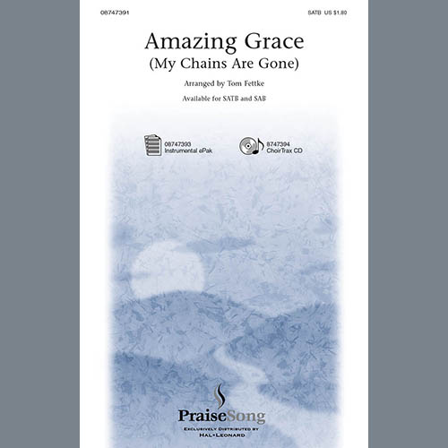 Amazing Grace (My Chains Are Gone)