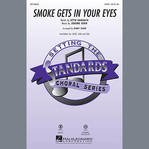 Smoke Gets In Your Eyes (arr. Kirby Shaw)