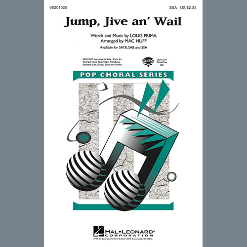 Jump, Jive An’ Wail (arr. Mac Huff)