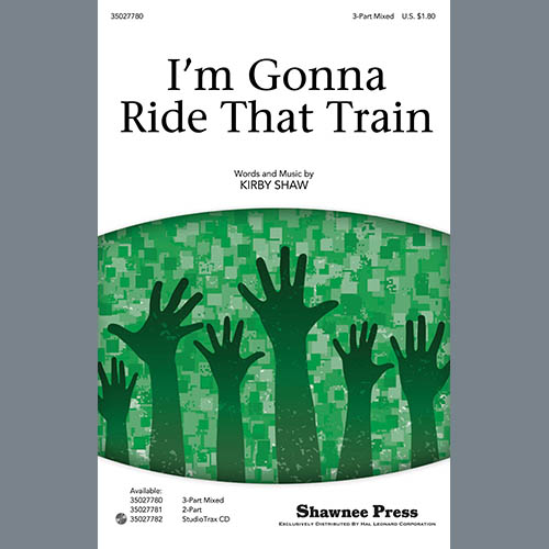 I’m Gonna Ride That Train