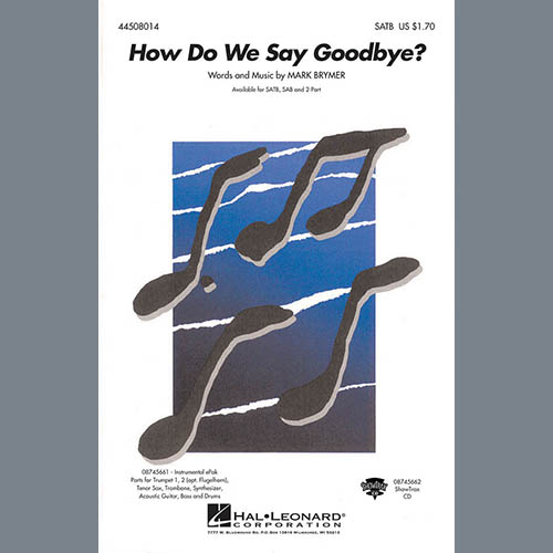 How Do We Say Goodbye