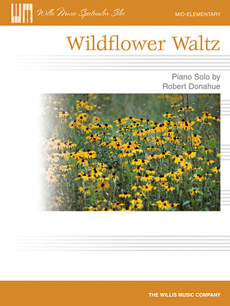 Wildflower Waltz Wildflower Waltz