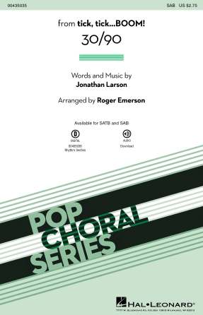 30/90 (from tick, tick… BOOM!) (arr. Roger Emerson) 30/90 (from tick, tick… BOOM!) (arr. Roger Emerson)