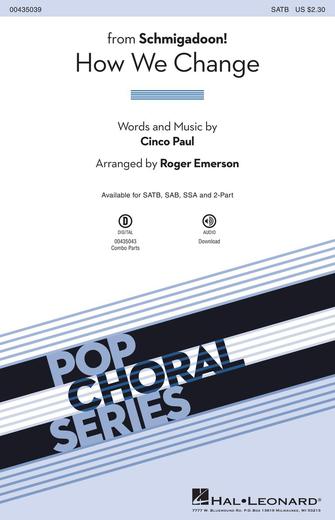 How We Change (Schmigadoon Finale) (from Schmigadoon!) (arr. Roger Emerson) – Bass How We Change (Schmigadoon Finale) (from Schmigadoon!) (arr. Roger Emerson) – Bass