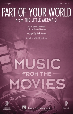 Part Of Your World (from The Little Mermaid) (arr. Mark Brymer) Part Of Your World (from The Little Mermaid) (arr. Mark Brymer)