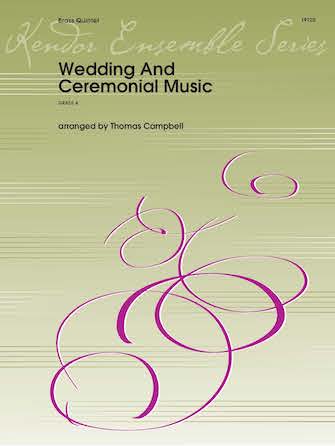 Wedding And Ceremonial Music – Trombone Wedding And Ceremonial Music – Trombone