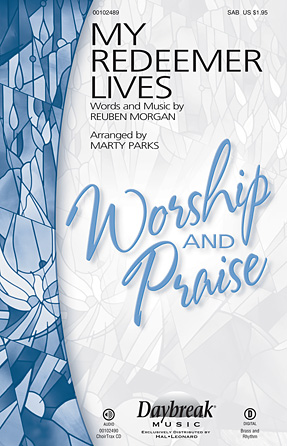 My Redeemer Lives – Tenor Sax/Bari TC (sub. Tbn 2) My Redeemer Lives – Tenor Sax/Bari TC (sub. Tbn 2)