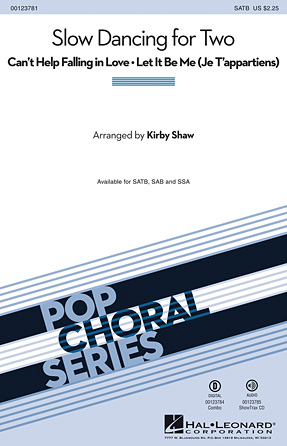 Slow Dancing for Two (Arr. Kirby Shaw) Slow Dancing for Two (Arr. Kirby Shaw)