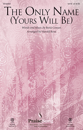 The Only Name (Yours Will Be) – Full Score The Only Name (Yours Will Be) – Full Score