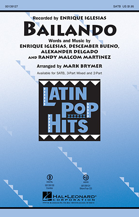 Bailando (arr. Mark Brymer) – Tenor Saxophone Bailando (arr. Mark Brymer) – Tenor Saxophone