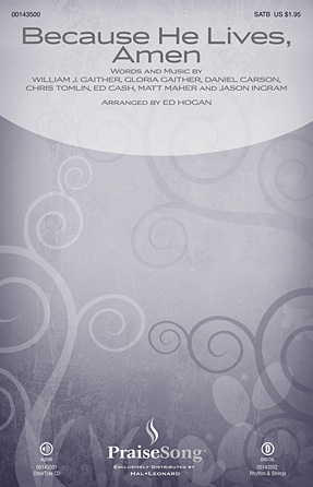 Because He Lives, Amen (arr. Ed Hogan) – Piano Because He Lives, Amen (arr. Ed Hogan) – Piano