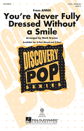 You’re Never Fully Dressed Without A Smile (2014 Film Version) (arr. Mark Brymer) You’re Never Fully Dressed Without A Smile (2014 Film Version) (arr. Mark Brymer)